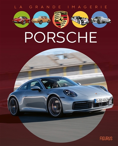 La grande imagerie - Porsche | Schlicklin, Marc