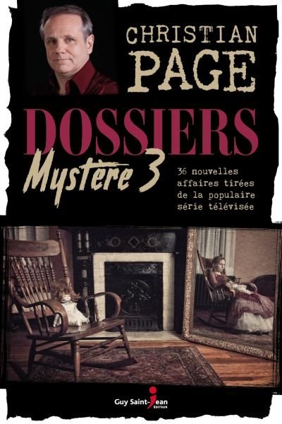 Dossiers Mystère T.03 | Page, Christian Robert