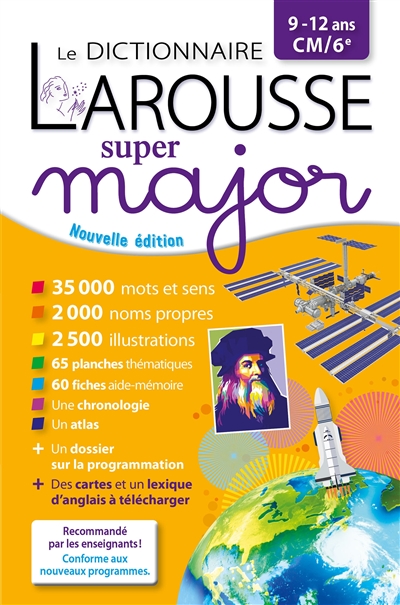 dictionnaire Larousse super major, 9-12 ans, CM-6e (Le) | 