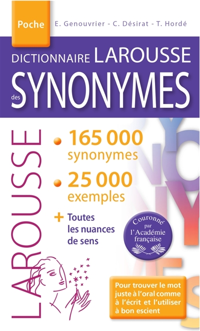 Dictionnaire Larousse des synonymes | 
