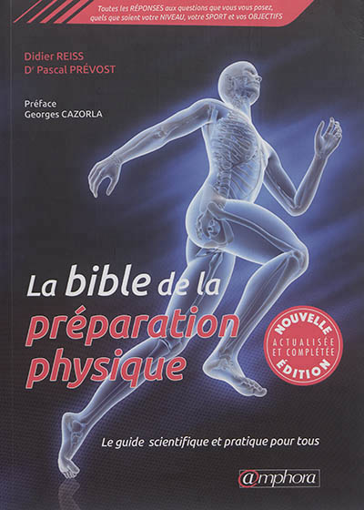 bible de la préparation physique (La) | Reiss, Didier