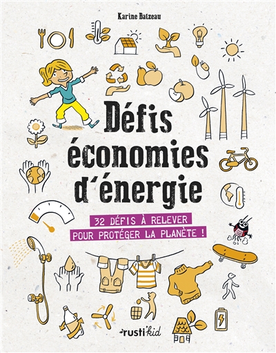 Défis économies d'énergie | Balzeau, Karine