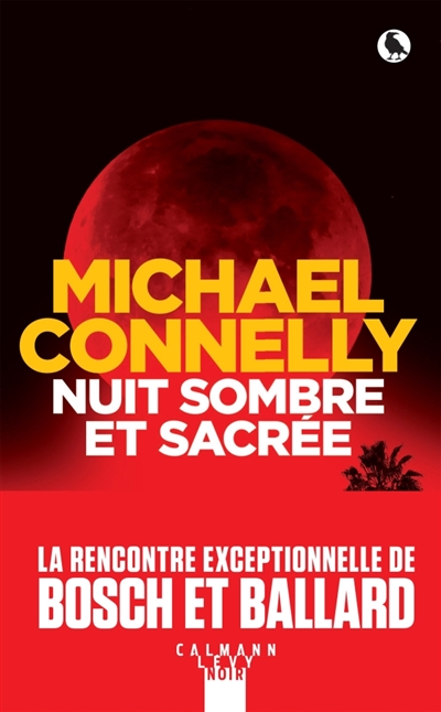 Nuit sombre et sacrée | Connelly, Michael