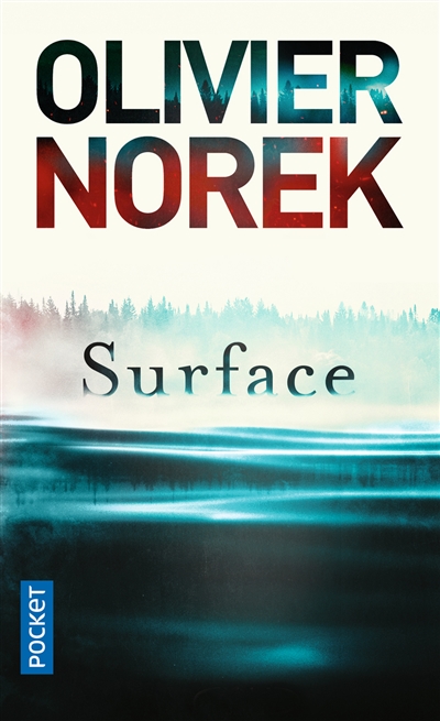 Surface | Norek, Olivier
