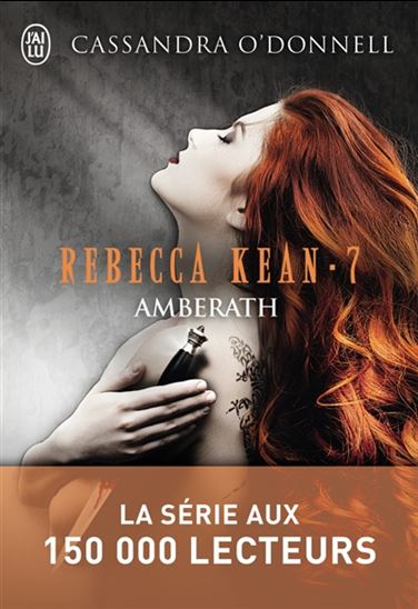 Rebecca Kean T.07 - Akhmaleone | O'Donnell, Cassandra