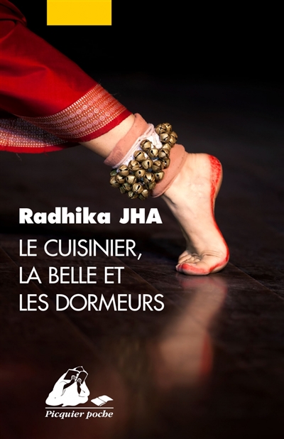 cuisinier, la belle et les dormeurs (Le) | Jha, Radhika