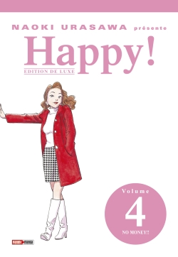 Happy T.04 - No money !!  | Urasawa, Naoki