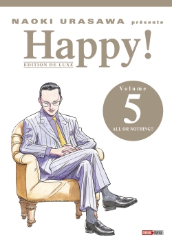 Happy T.05 - All or nothing !!  | Urasawa, Naoki