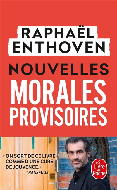 (Nouvelles) morales provisoires | Enthoven, Raphaël