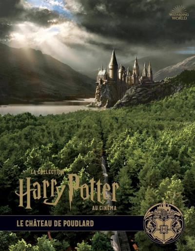 La collection Harry Potter au cinéma T.06 - Le château de Poudlard | Revenson, Jody
