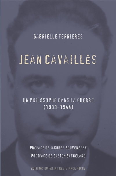 Jean Cavaillès | Ferrières, Gabrielle