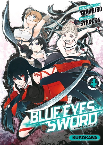 Blue eyes sword : Hinowa ga crush ! T.04 | Takahiro