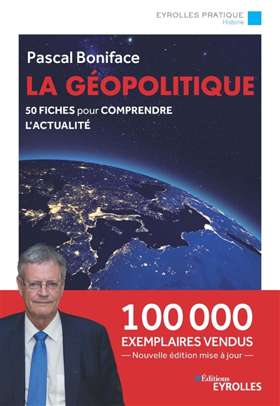 géopolitique (La) | Boniface, Pascal