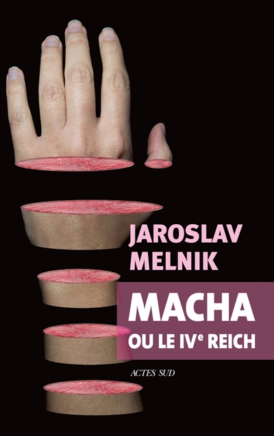 Macha ou le IVe Reich | Melnik, Jaroslav