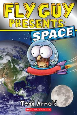 Fly Guy Presents: Space (Scholastic Reader, Level 2) | Arnold, Tedd