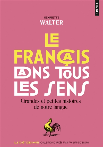 français dans tous les sens (Le) | Walter, Henriette