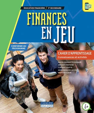 Finances en jeu - 2e cycle (3e année) - Cahier d'apprentissage - Version imprimée ET numérique | 