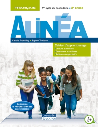 Alinéa - Secondaire 2 - COMBO Cahier d'apprentissage en version imprimée ET numérique | Carole Tremblay, Sophie Trudeau