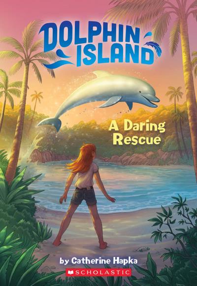A Daring Rescue (Dolphin Island #1) | Hapka, Catherine