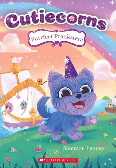 Purrfect Pranksters (Cutiecorns #2) | Penney, Shannon