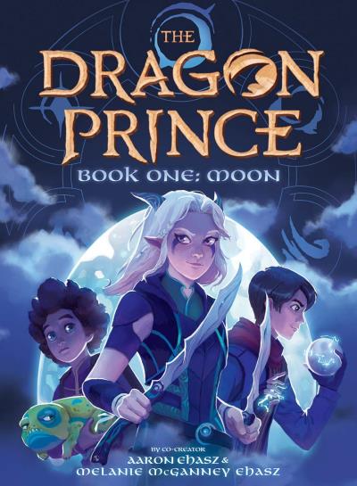 The Dragon Prince Vol.1 - Moon | Ehasz, Aaron
