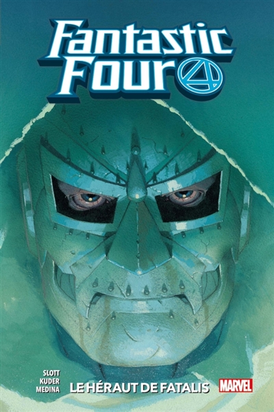 Fantastic Four T.03 - Le héraut de Fatalis | Slott, Dan