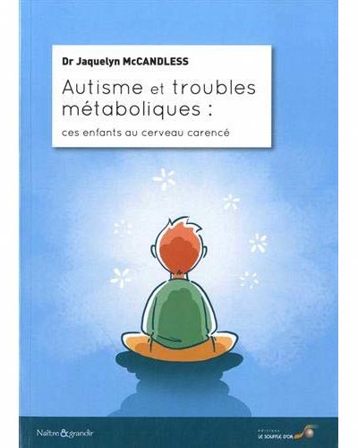 Autisme et troubles métaboliques | McCandless, Jaquelyn