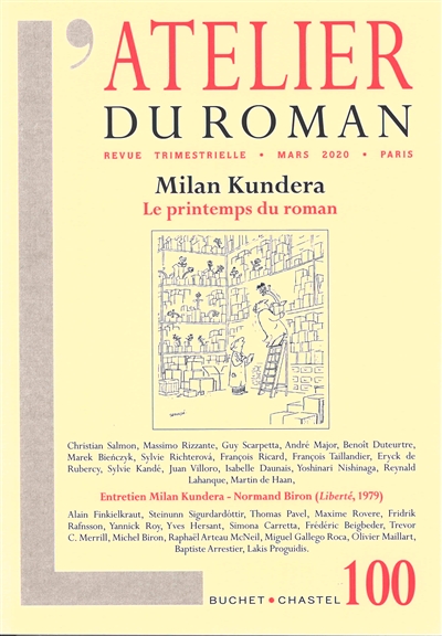 L' Atelier du roman n° 100 Milan Kundera : la renaissance romanesque | 