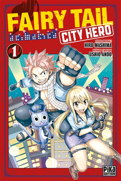 Fairy Tail : city hero T.01 | Ando, Ushio