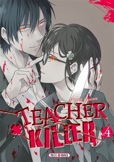 Teacher killer T.04 | Hanten, Sharoh