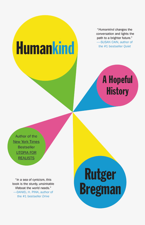 Humankind : A Hopeful History | Bregman, Rutger