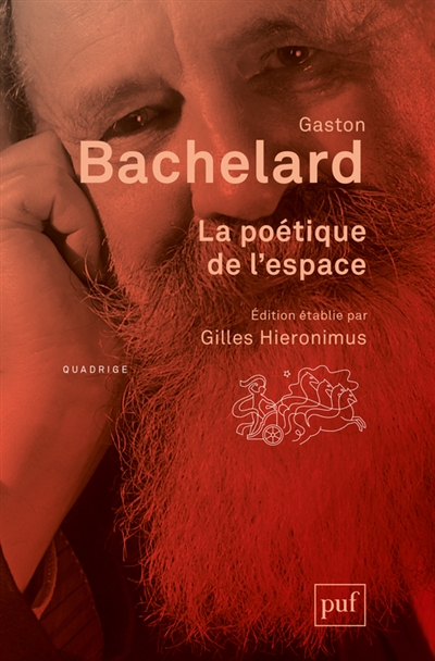 Poétique de l'espace (La) | Bachelard, Gaston