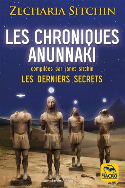 Chroniques Anunnaki (Les) | Sitchin, Zecharia