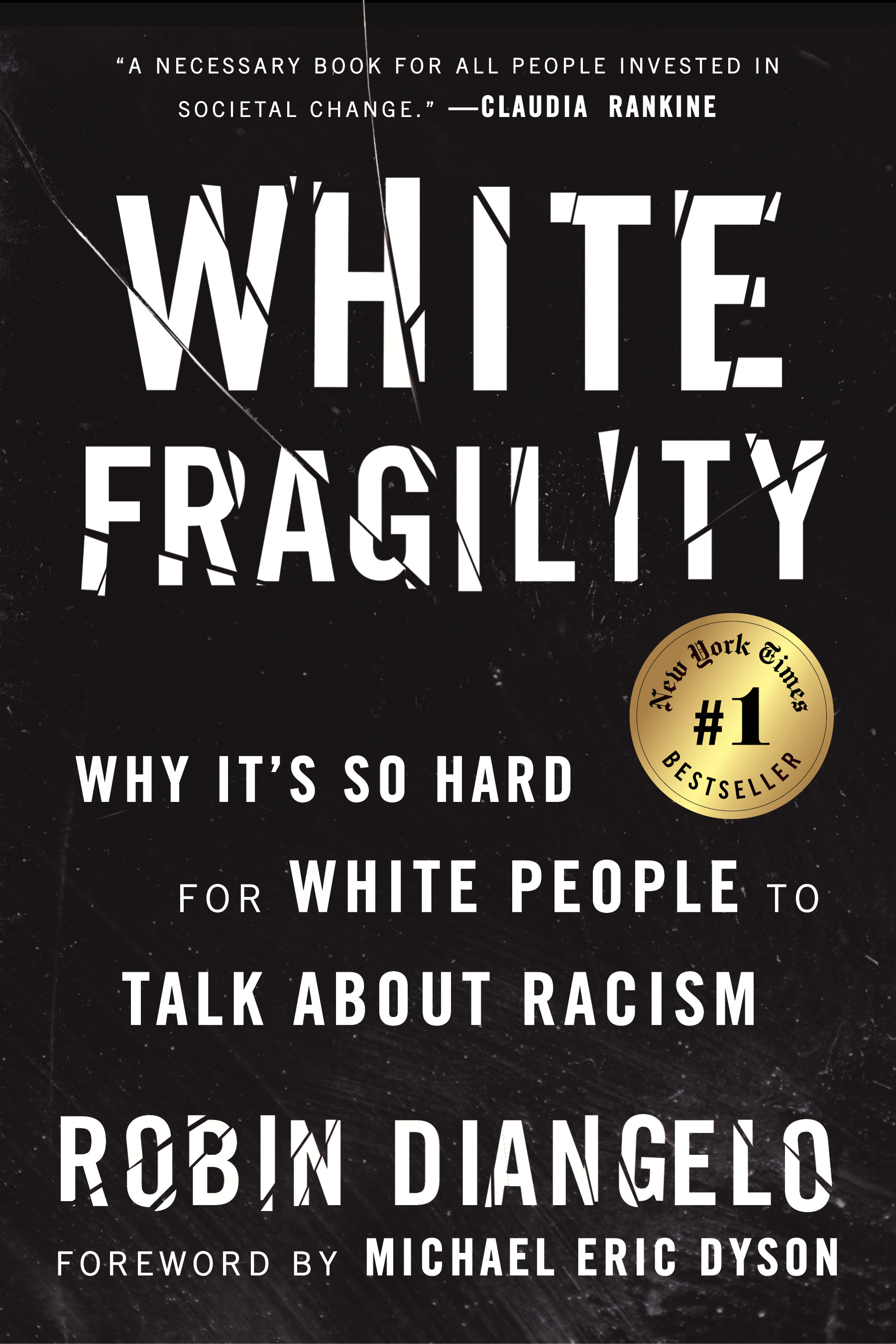 White Fragility : Why It's So Hard for White People to Talk About Racism | DiAngelo, Robin