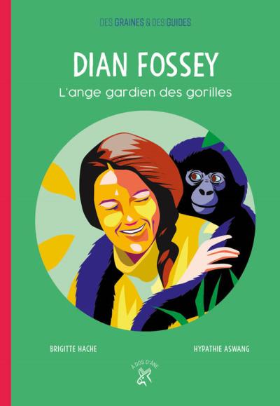 Dian Fossey | Hache, Brigitte