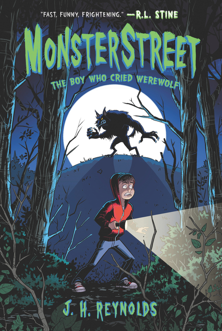 Monsterstreet T.01 - The Boy Who Cried Werewolf | Reynolds, J. H.