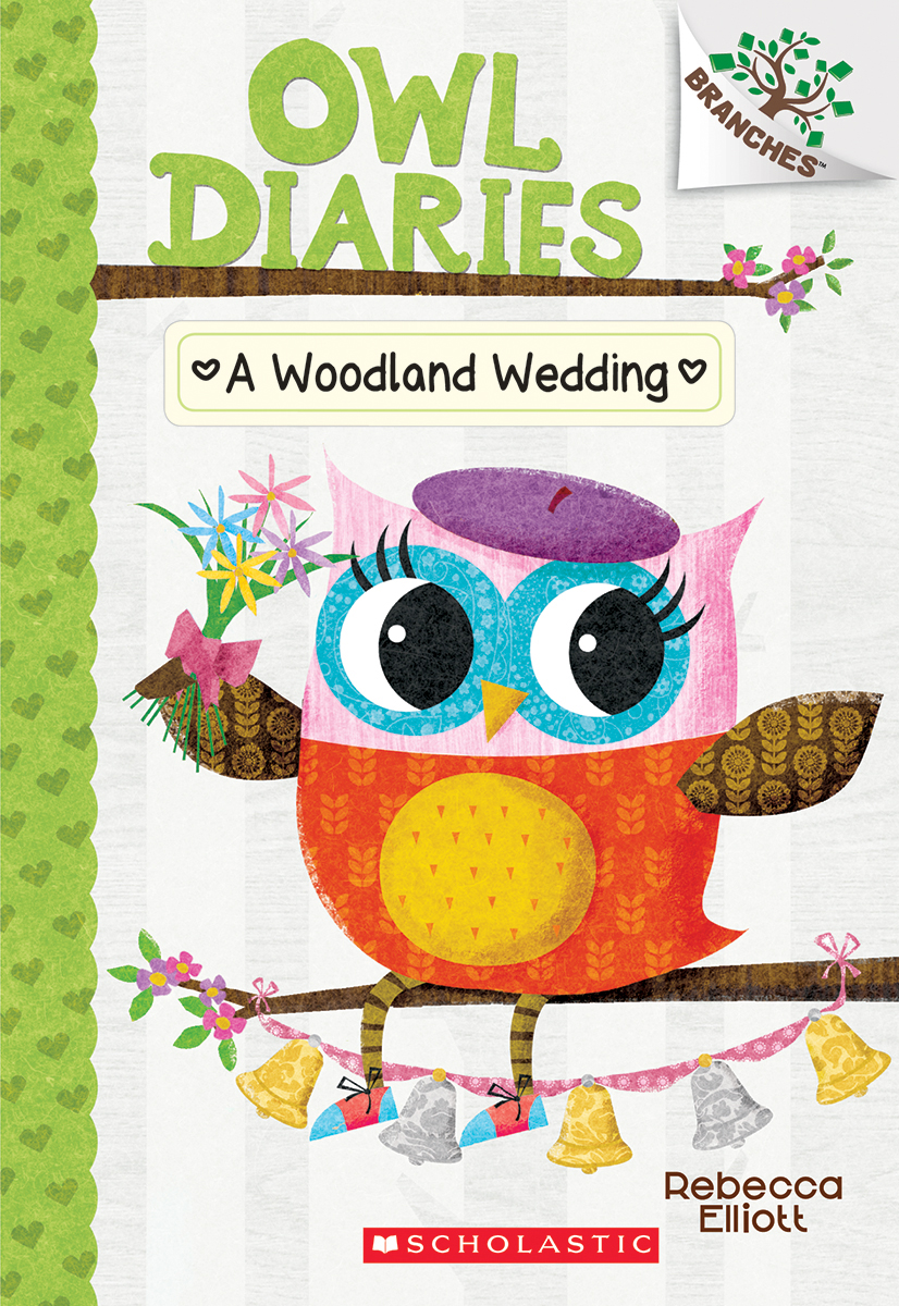 Owl Diaries T.03 - A Woodland Wedding | Elliott, Rebecca