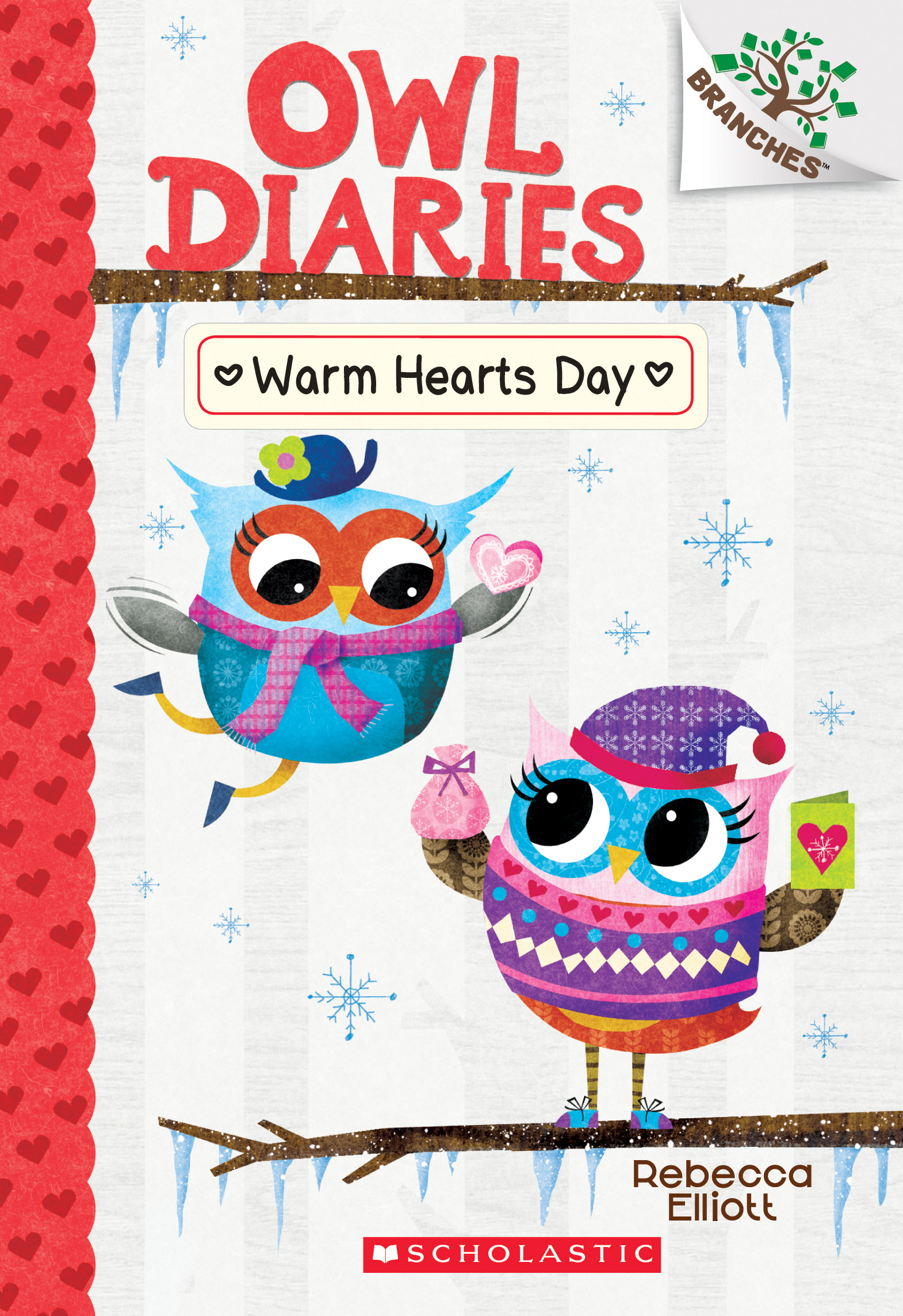 Owl Diaries T.05 - Warm Hearts Day | Elliott, Rebecca
