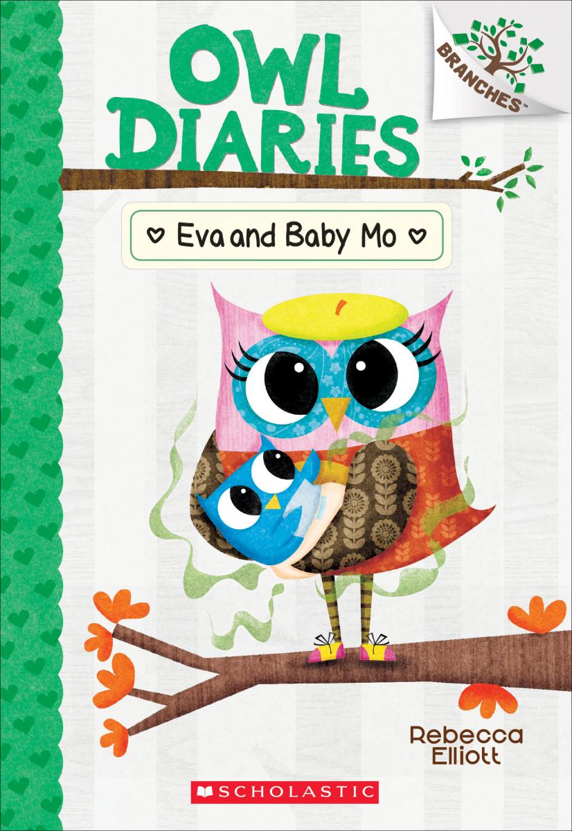 Owl Diaries T.10 - Eva and Baby Mo | Elliott, Rebecca