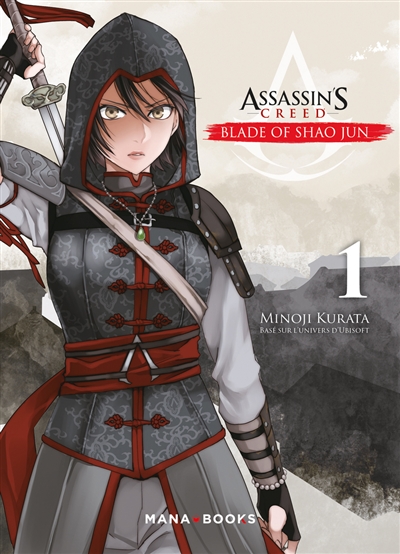 Assassin's creed : Blade of Shao Jun T.01  | Kurata, Minoji