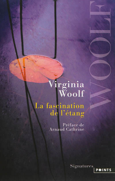 La fascination de l'étang  | Woolf, Virginia