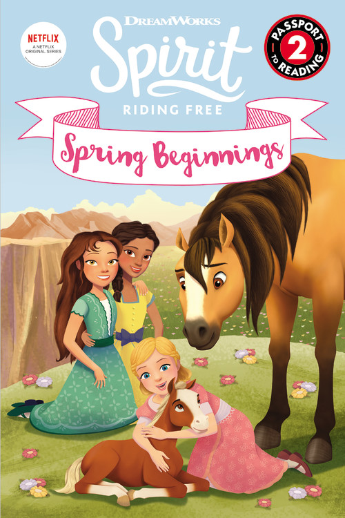 Spirit Riding Free - Spring Beginnings (level 2) | Cregg, R. J.