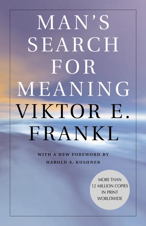 Man's Search for Meaning | Frankl, Viktor E.