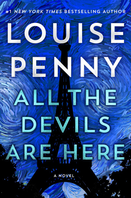 Chief Inspector Gamache T.16 - All the Devils Are Here  | Penny, Louise