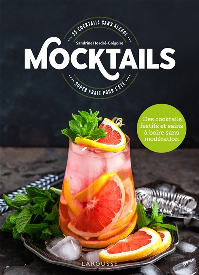 Mocktails : 35 cocktails sans alcool super frais pour l'été | Houdré-Grégoire, Sandrine