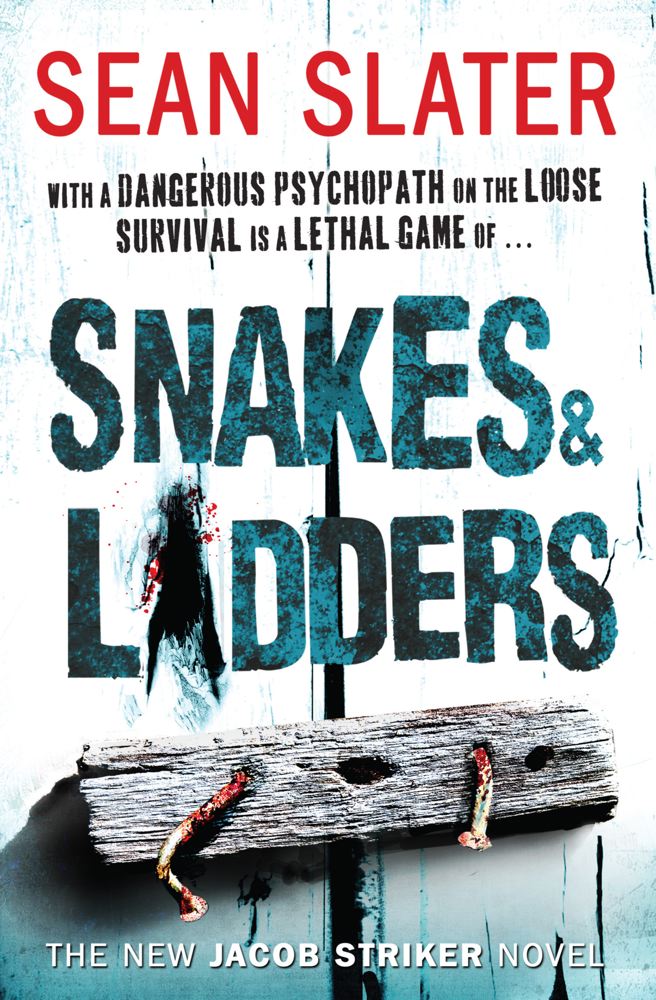 Snakes &amp; Ladders | Slater, Sean