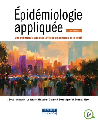 Épidémiologie appliquée, 3e édition - Une initiation à la lecture critique en sciences de la santé | 