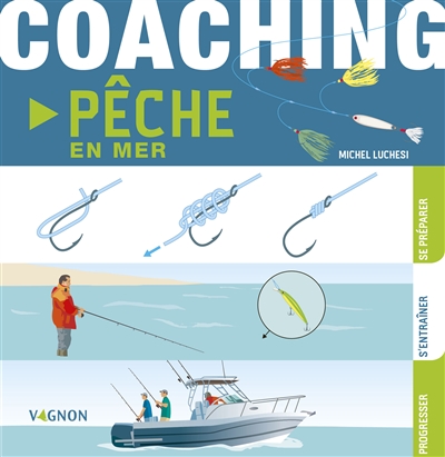 Coaching pêche en mer | Luchesi, Michel