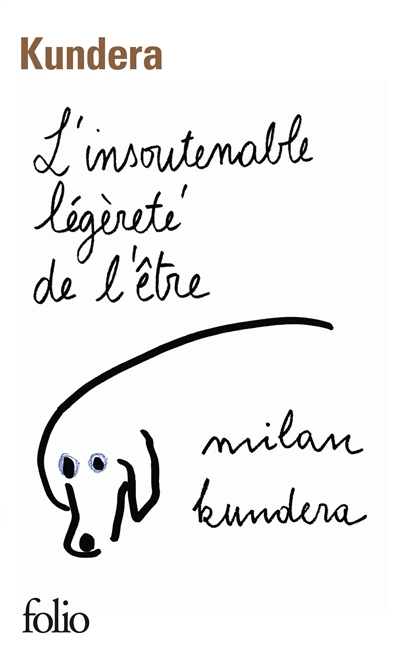 Insoutenable légèreté de l'être (L') | Kundera, Milan