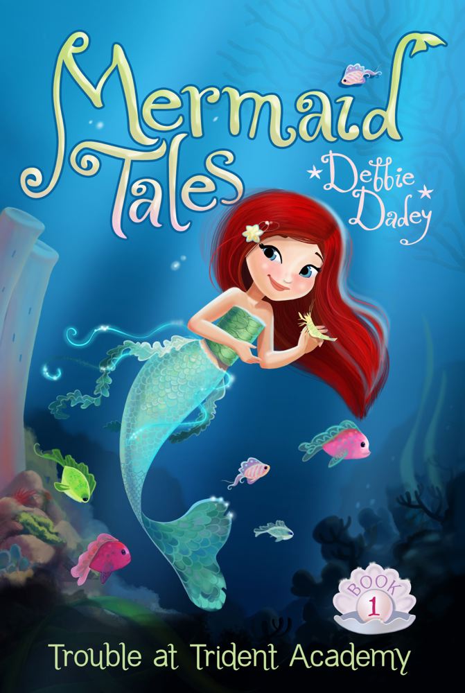 Mermaid Tales T.01 - Trouble at Trident Academy | Dadey, Debbie